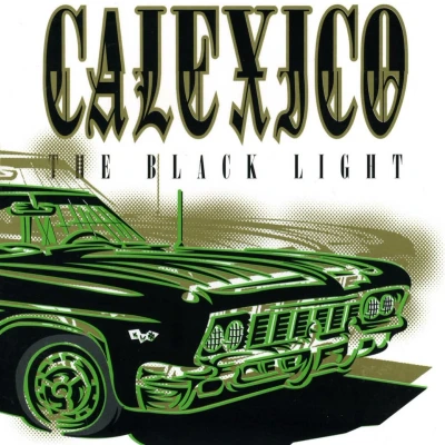 Afbeelding van Calexico Black Light (LP)
