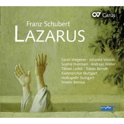Afbeelding van Kammerchor Stuttgart, Hofkapelle Frieder Bernius Schubert: Lazarus (CD)