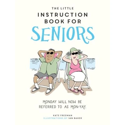 Afbeelding van The Little Instruction Book for Seniors