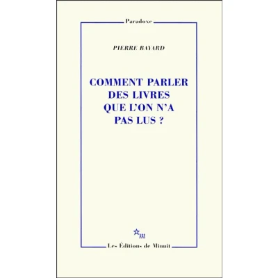 Image de Comment parler des livres que l&#039;on n&#039;a pas lus ?