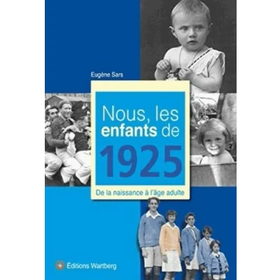 Afbeelding van NOUS, LES ENFANTS DE 1925