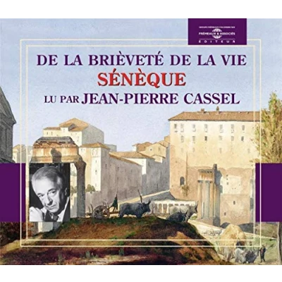 Afbeelding van Jean Pierre Cassel Seneque: De La Brievete Vie (CD)