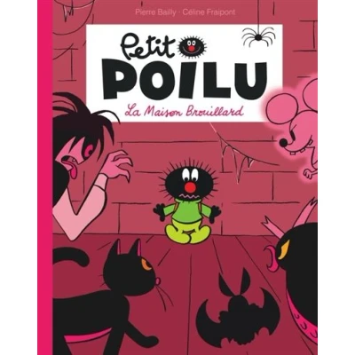 Image de Petit Poilu Poche Tome 2 La maison brouillard (Réédition)