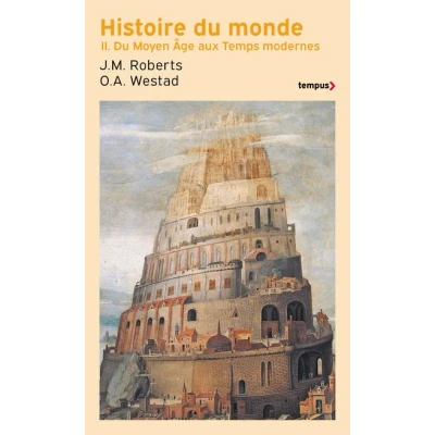 Image de Histoire Du monde Tome 2 Moyen Age aux Temps modernes