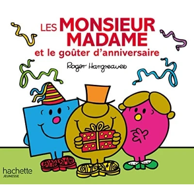 Afbeelding van Les Monsieur Madame et le goûter d&#039;anniversaire