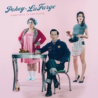 Afbeelding van Pokey Lafarge Something In The Water (CD)