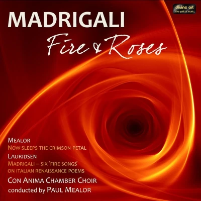 Afbeelding van Con Anima Chamber Choir &amp; Paul Mealor Madrigali Fire And Roses (CD)