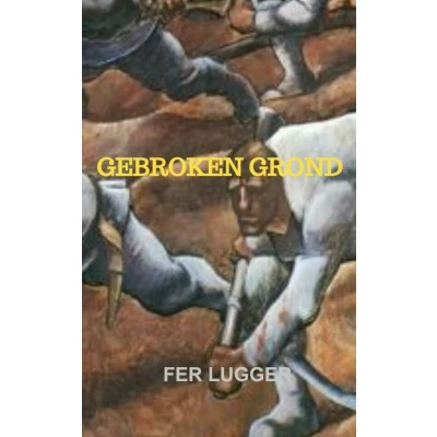 Afbeelding van GEBROKEN GROND
