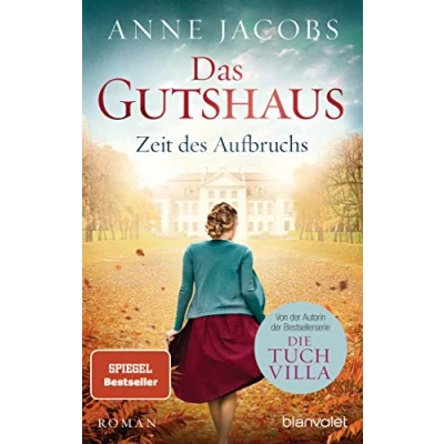 Afbeelding van Das Gutshaus Zeit des Aufbruchs