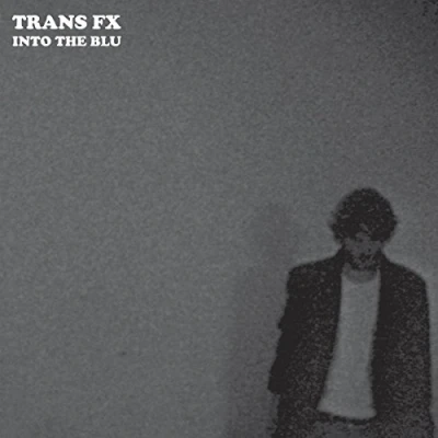Afbeelding van Trans Fx Into The Blu