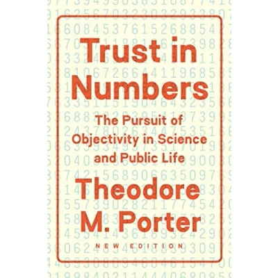 Afbeelding van Trust in Numbers The Pursuit of Objectivity Science and Public Life