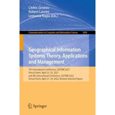 Afbeelding van Communications in Computer and Information Science Geographical Systems Theory, Applications Management