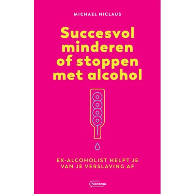 Afbeelding van Succesvol minderen of stoppen met alcohol