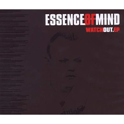 Afbeelding van Essence Of Mind Watch Out (CD)