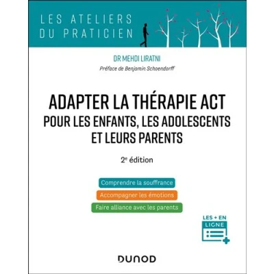 Image de Adapter la thérapie ACT pour les enfants, adolescents et leurs parents 2e édition