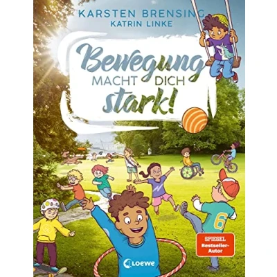 Afbeelding van Bewegung macht dich stark!