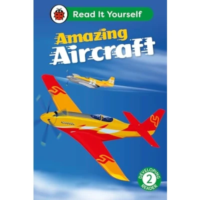 Afbeelding van Read It Yourself Amazing Aircraft: Level 2 Developing Reader
