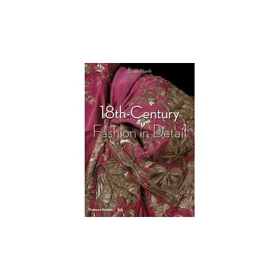 Image de 18th Century Fashion in Detail (V&amp;A Museum) /anglais