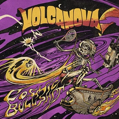Afbeelding van Volcanova Cosmic Bullshit (LP)