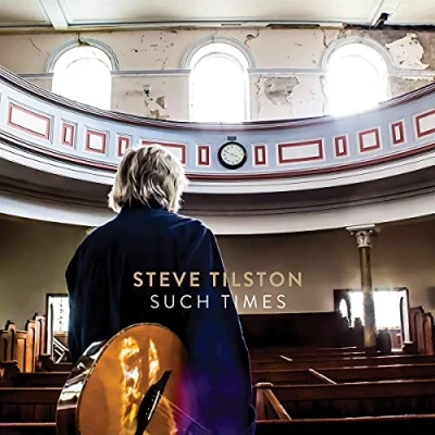 Afbeelding van Steve Tilston Such Times (CD)