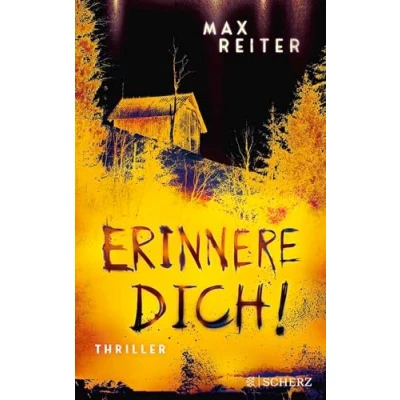 Afbeelding van Erinnere dich!: Thriller Kannst du deinen Erinnerungen wirklich trauen? »Extrem spannend und verstörend gut!Â« Arno Strobel
