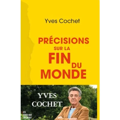 Afbeelding van PETITES PRECISIONS SUR LA FIN DU MONDE
