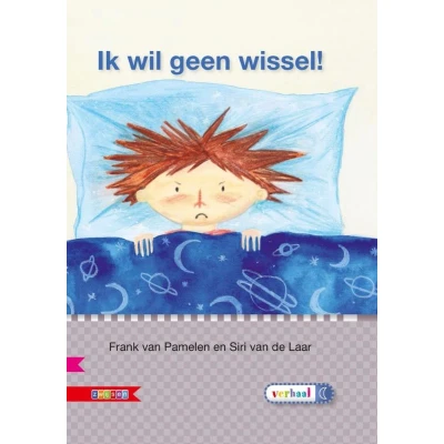 Afbeelding van Veilig leren lezen Ik wil geen wissel! AVI E3