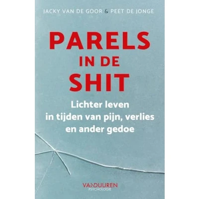 Afbeelding van Parels in de shit