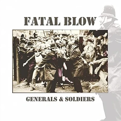 Afbeelding van Fatal Blow Generals &amp; Soldiers (Single)