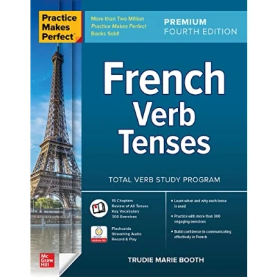 Afbeelding van Practice Makes Perfect: French Verb Tenses, Premium Fourth Edition