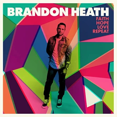 Afbeelding van Brandon Heath Faith Hope Love Repeat (CD)