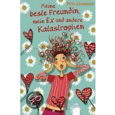 Afbeelding van Meine beste Freundin, mein Ex und andere Katastrophen