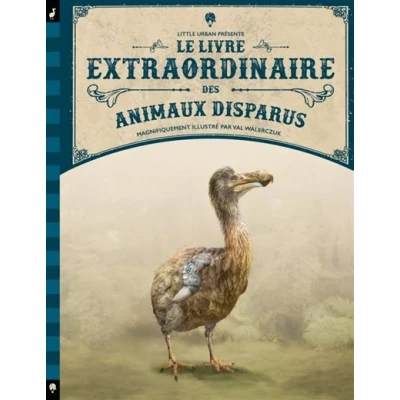 Image de Le Livre extraordinaire des animaux disparus