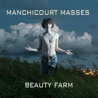 Afbeelding van Beauty Farm De Manchicourt: Masses (2 CD)
