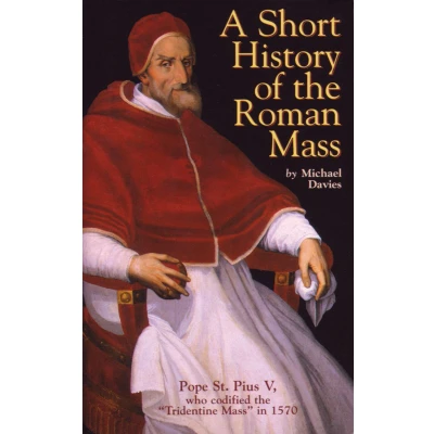 Afbeelding van A Short History of the Roman Mass