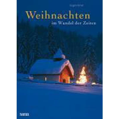 Afbeelding van Weihnachten im Wandel der Zeiten