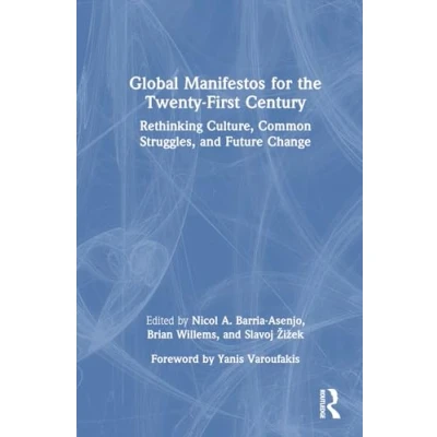 Afbeelding van Global Manifestos for the Twenty First Century