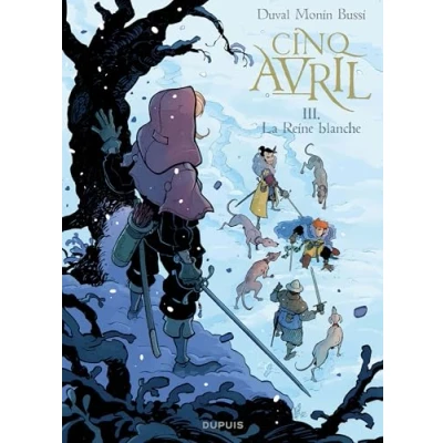 Afbeelding van CINQ AVRIL,03:LA REINE BLANCHE