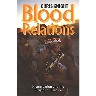 Afbeelding van Blood Relations: Menstruation and the Origins of Culture
