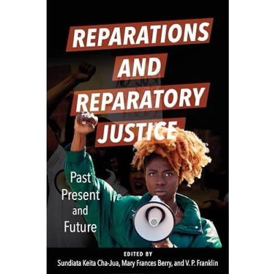 Afbeelding van Reparations and Reparatory Justice