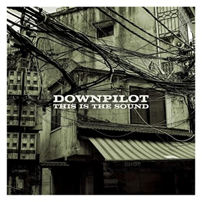 Afbeelding van Downpilot This Is The Sound (CD)
