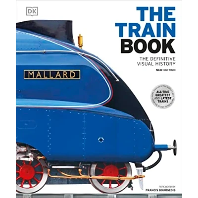 Afbeelding van DK Definitive Transport Guides The Train Book