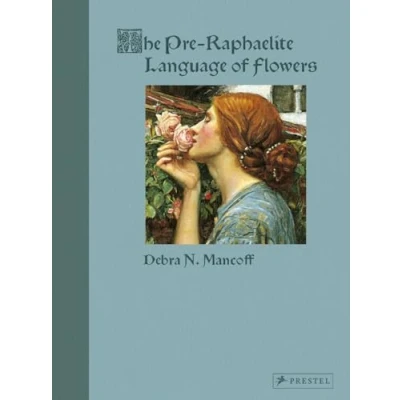 Afbeelding van The Pre Raphaelite Language of Flowers