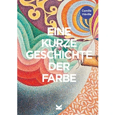 Afbeelding van Eine kurze Geschichte der Farbe