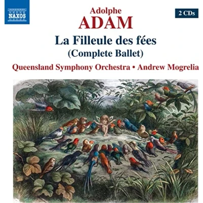 Afbeelding van Queensland Symphony Orchestra, Andrew Mogrelia Adam: La Filleule Des Fees (Complete Ballet) (2 CD)