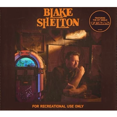 Afbeelding van Blake Shelton For Recreational Use Only (CD)