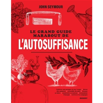 Image de Le grand guide Marabout de l&#039;autosuffisance