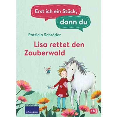 Afbeelding van Erst ich ein Stück, dann du Lisa rettet den Zauberwald