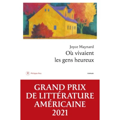 Image de Où vivaient les gens heureux