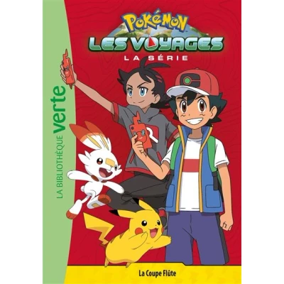 Image de Pokémon Les Voyages 04 La Coupe Flûte
